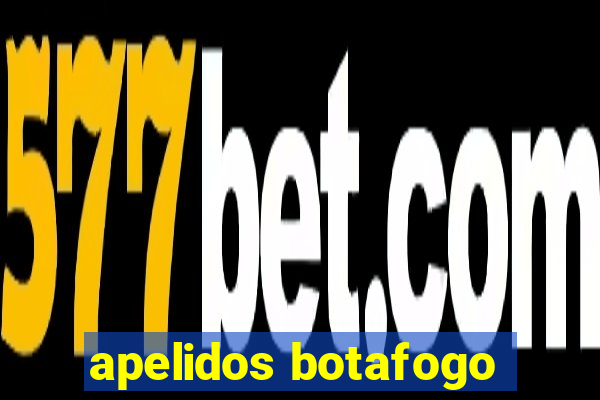 apelidos botafogo